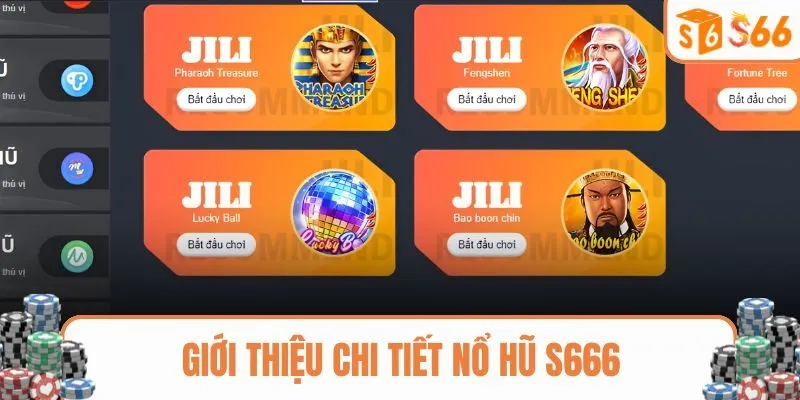 Khái quát về sảnh nổ hũ S666 uy tín
